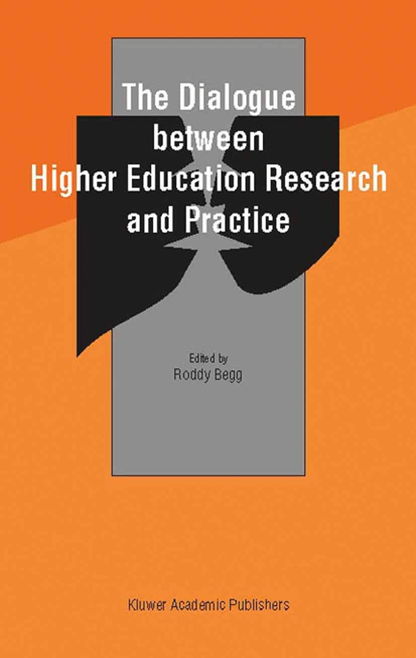 The Dialogue between Higher Education Research and Practice: 25 Years of EAIR,Used