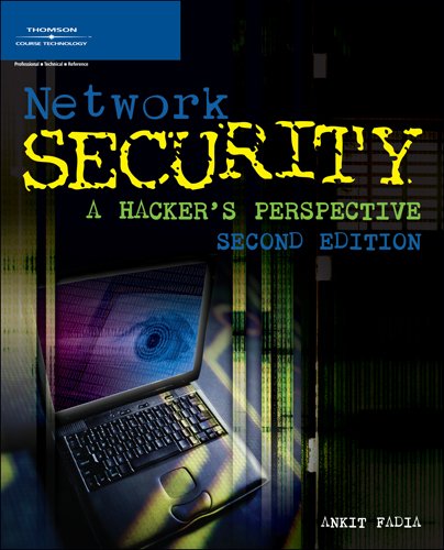 Network Security: A Hackers Perspective