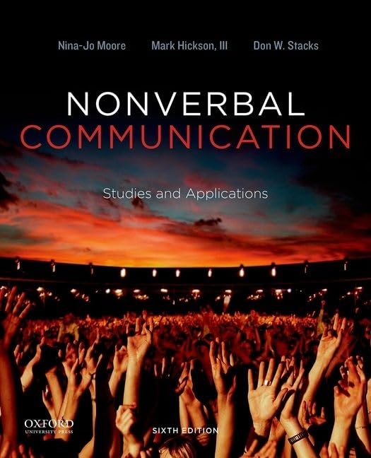 Nonverbal Communication: Studies and Applications,Used