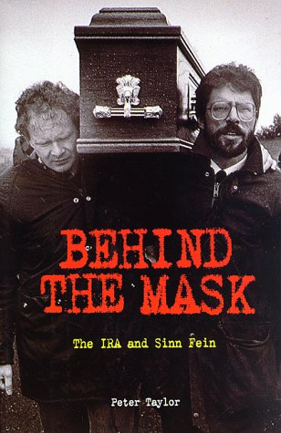 Behind The Mask: The IRA and Sinn Fein,Used