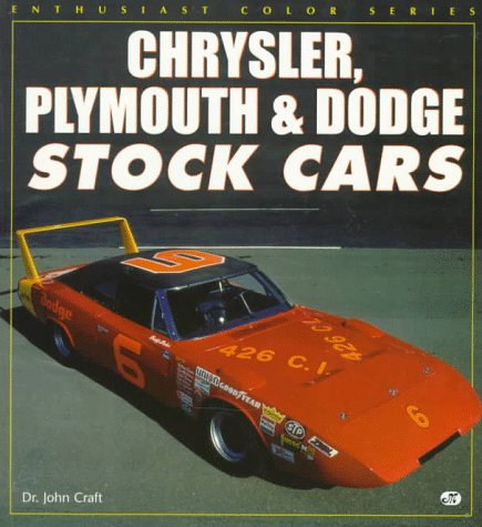 Chrysler, Plymouth & Dodge Stock Cars (Enthusiast Color Series),New
