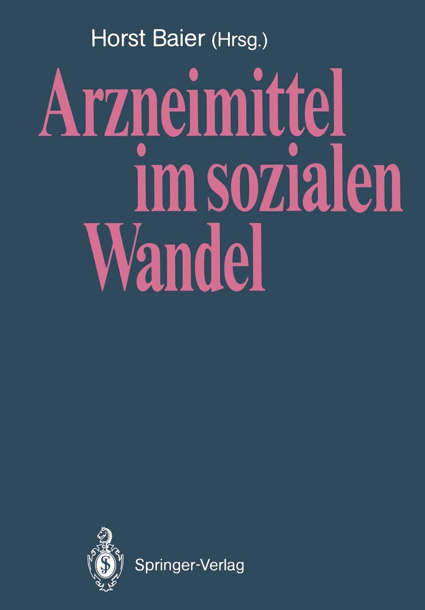 Arzneimittel Im Sozialen Wandel (German Edition),Used
