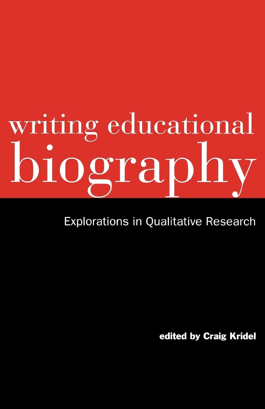 Writing Educational Biography (Critical Education Practice),Used