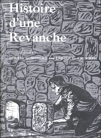 Histoire d'Une Rvanche (French Edition),Used