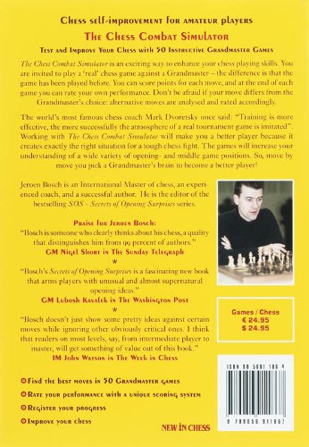 The Chess Combat Simulator: Test and Improve Your Chess with 50 Instructive Grandmaster Games,Used
