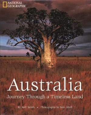 Australia: Journey Through a Timeless Land,Used