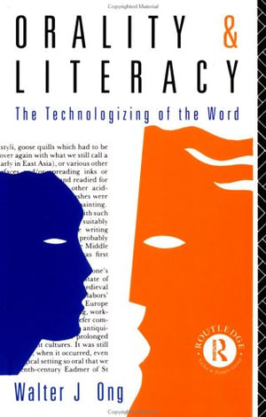 Orality And Literacy (New Accents),New