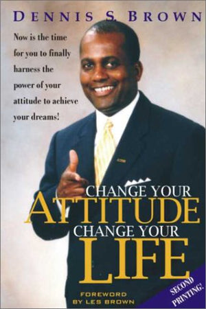 Change Your Attitude, Change Your Life,Used