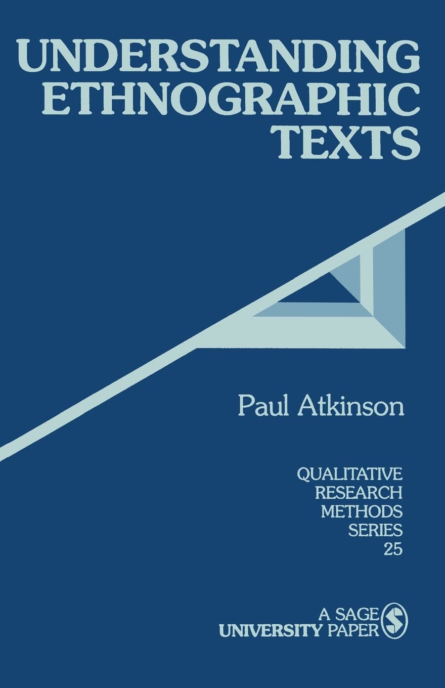 Understanding Ethnographic Texts (Qualitative Research Methods),Used