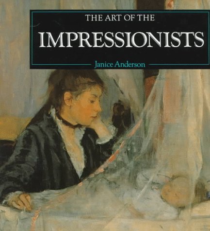 Impressionists (Life and Works Series),Used
