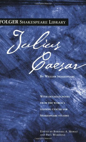 Julius Caesar (Folger Shakespeare Library),New