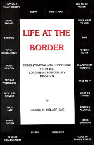 Life at the Border  Understanding and Recovering from the Borderline Personality Disorder,Used