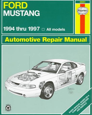 Ford Mustang: 1994 Thru 1997 : All Models (Haynes Automotive Repair Manual Series),Used