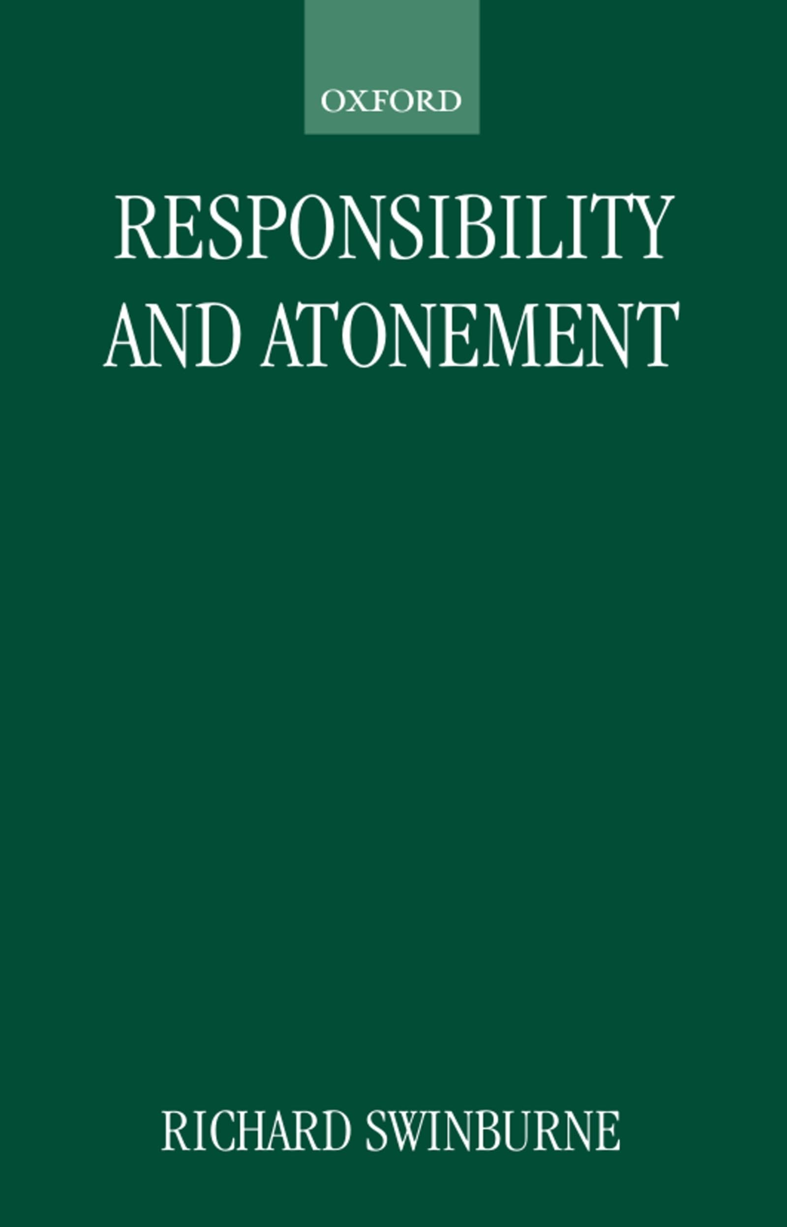Responsibility And Atonement (Clarendon Paperbacks)
