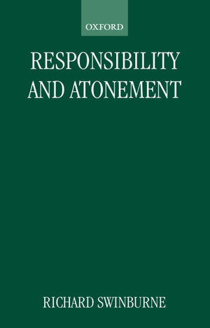 Responsibility And Atonement (Clarendon Paperbacks)