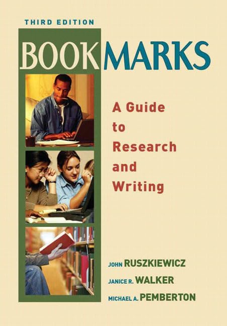 Bookmarks: A Guide To Research And Writing (3Rd Edition)