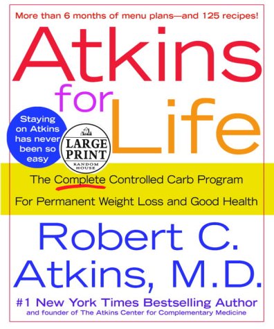 Atkins for Life (Random House Large Print),Used