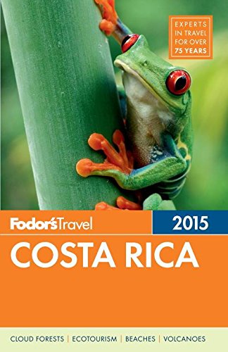 Fodor'S Costa Rica 2015 (Fullcolor Travel Guide),Used