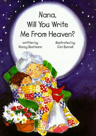Nana, will you write me from heaven?,New