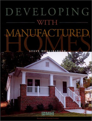 Developing with Manufactured Homes,Used