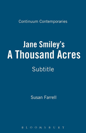 Jane Smiley'S A Thousand Acres: A Reader'S Guide,New