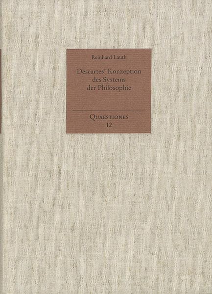 Descartes' Konzeption Des Systems Der Philosophie (Quaestiones) (German Edition),Used