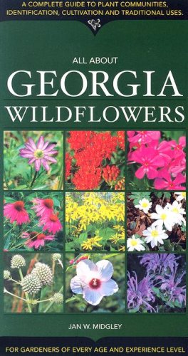 All About Georgia Wildflowers,Used