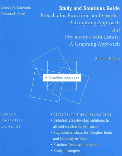 Study and Solutions Guide for Larson/Hostetler/Edwards Precalculus With Limits: A Graphing Approach, 2nd,Used