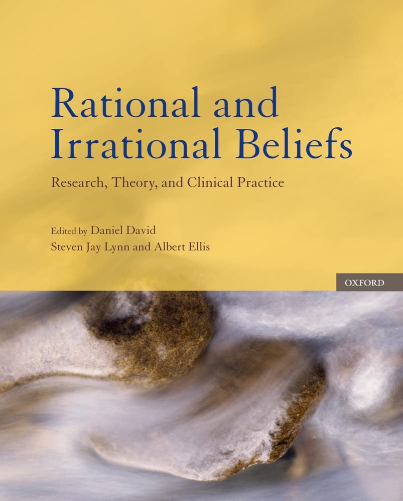Rational and Irrational Beliefs: Research, Theory, and Clinical Practice,Used