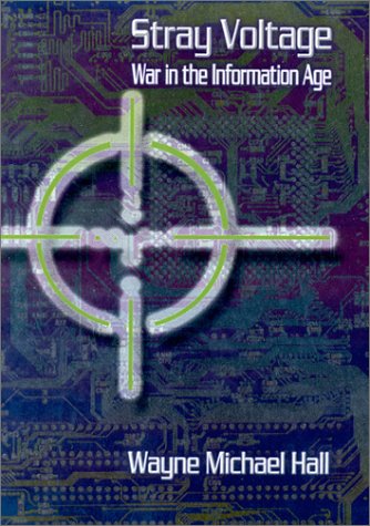 Stray Voltage: War In The Information Age,Used