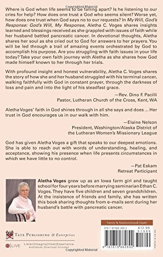 My Will, Gods Response: Gods Will, My Response,Used