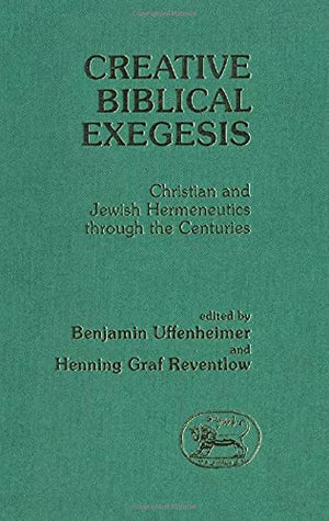 Creative Biblical Exegesis (JSOT Supplement),Used
