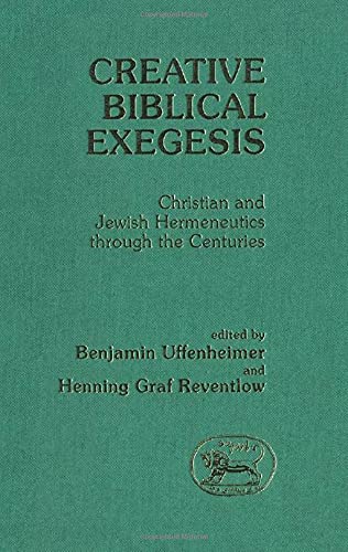 Creative Biblical Exegesis (JSOT Supplement),Used