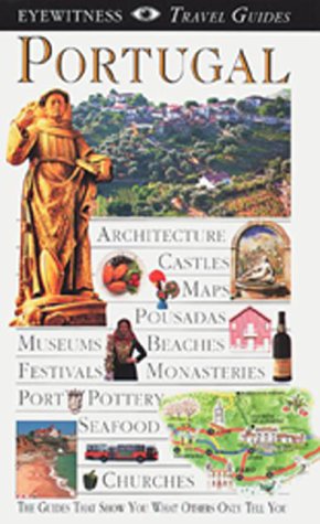 Eyewitness Travel Guide to Portugal (DK EYEWITNESS TRAVEL GUIDES PORTUGAL),Used