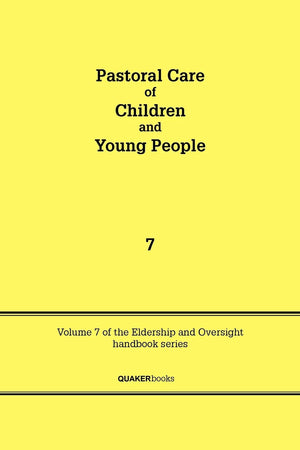 Pastoral Care of Children and Young People (Eldership & Oversight Handbook),Used