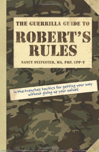 The Guerrilla Guide to Robert's Rules,Used