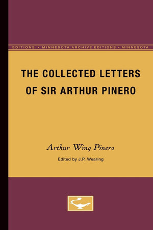 The Collected Letters Of Sir Arthur Pinero,Used