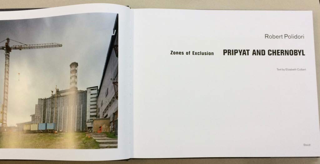 Zones of Exclusion: Pripyat and Chernobyl,Used