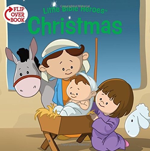 Christmas / Easter FlipOver Book (Little Bible Heroes),Used