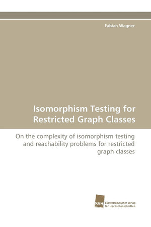 Isomorphism Testing for Restricted Graph Classes: On the complexity of isomorphism testing and reachability problems for restric,Used