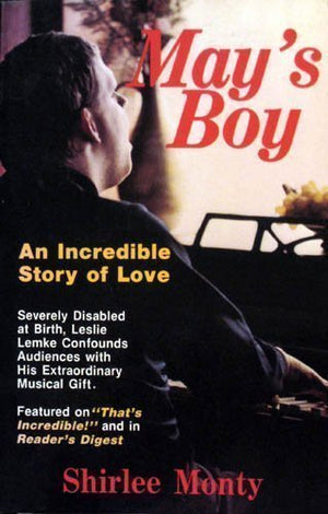 May's Boy: An Incredible Story of Love,Used