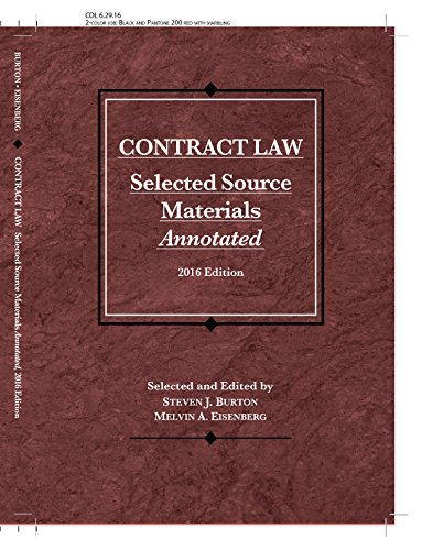 Contract Law, Selected Source Materials Annotated (Selected Statutes),New