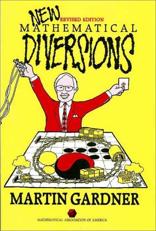 New Mathematical Diversions: More Puzzles, Problems, Games, and Other Mathematical Diversions (Spectrum Series),Used
