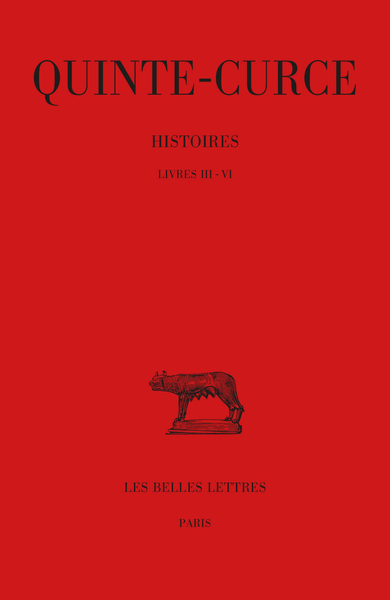 Histoires: Tome I : Livres III-VI. (Collection des universites de France) (French and Latin Edition)-New Condition