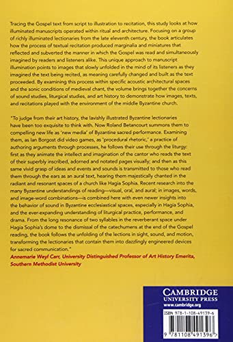 Performing the Gospels in Byzantium: Sight, Sound, and Space in the Divine Liturgy,Used