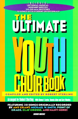 Ultimate Youth Choir Book V1,Used