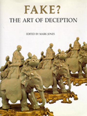 Fake? The Art Of Deception,New