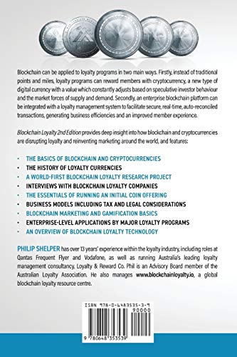 Blockchain Loyalty: Disrupting Loyalty And Reinventing Marketing Using Blockchain And Cryptocurrencies. 2Nd Edition