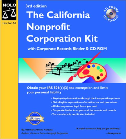 The California Nonprofit Corporation Kit: Binder (California Nonprofit Corporation Kit, 3rd ed),Used