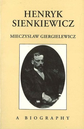 Henryk Sienkiewicz: A Biography,Used
